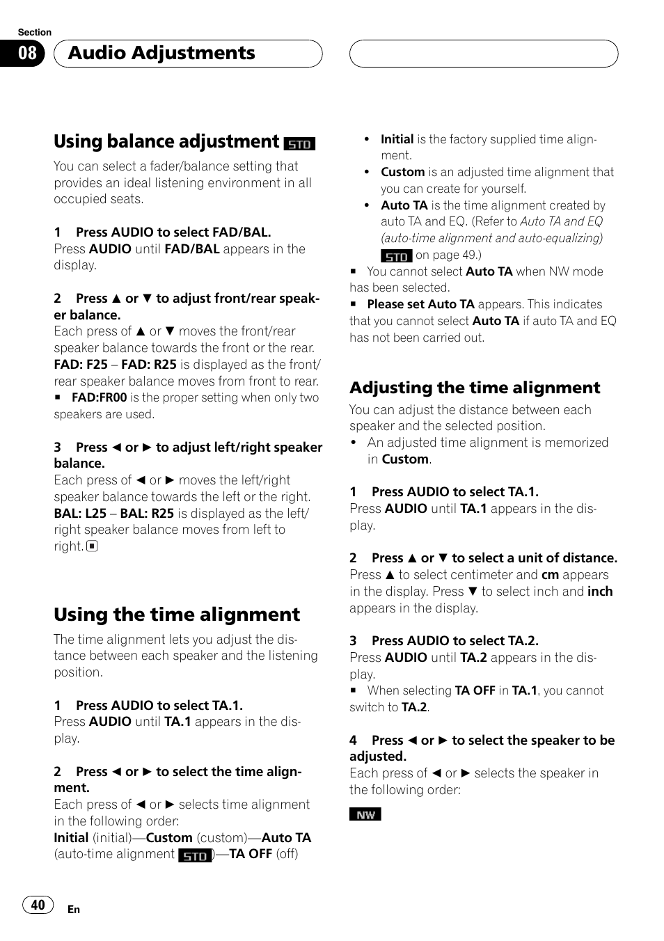 Using balance adjustment, Using the time alignment 40, Adjusting the time alignment 40 | Using the time alignment, Audio adjustments, Adjusting the time alignment | Pioneer DEH-P9650MP User Manual | Page 40 / 221
