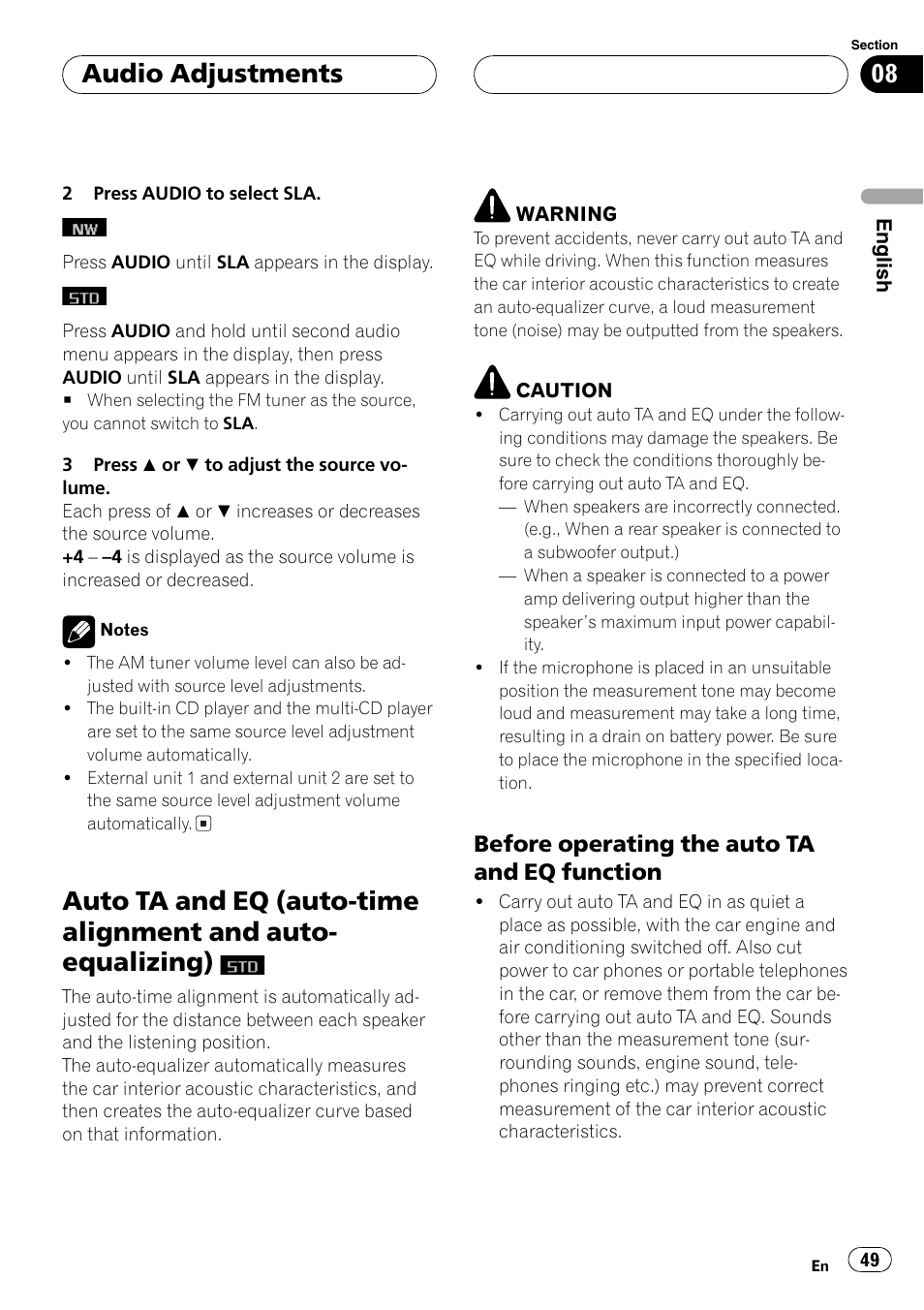 Auto ta and eq (auto-time alignment and, Auto-equalizing), Before operating the auto ta and eq | Function 49, Audio adjustments, Before operating the auto ta and eq function | Pioneer DEH-P9650MP User Manual | Page 49 / 221