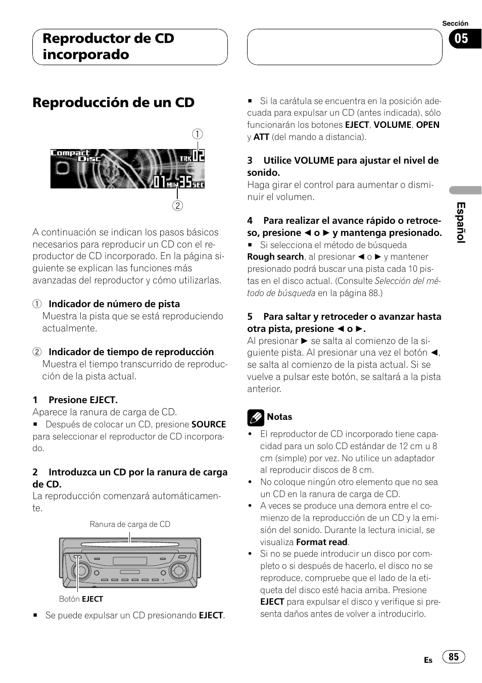 Reproductor de cd incorporado, Reproducción de un cd 85, Reproducción de un cd | Pioneer DEH-P9650MP User Manual | Page 85 / 221