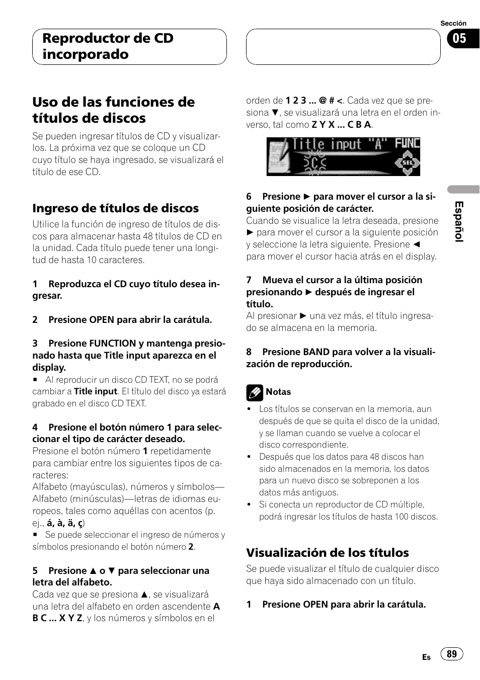 Uso de las funciones de títulos de discos 89, Ingreso de títulos de discos 89, Visualización de los títulos 89 | Uso de las funciones de títulos de discos, Reproductor de cd incorporado, Ingreso de títulos de discos, Visualización de los títulos | Pioneer DEH-P9650MP User Manual | Page 89 / 221