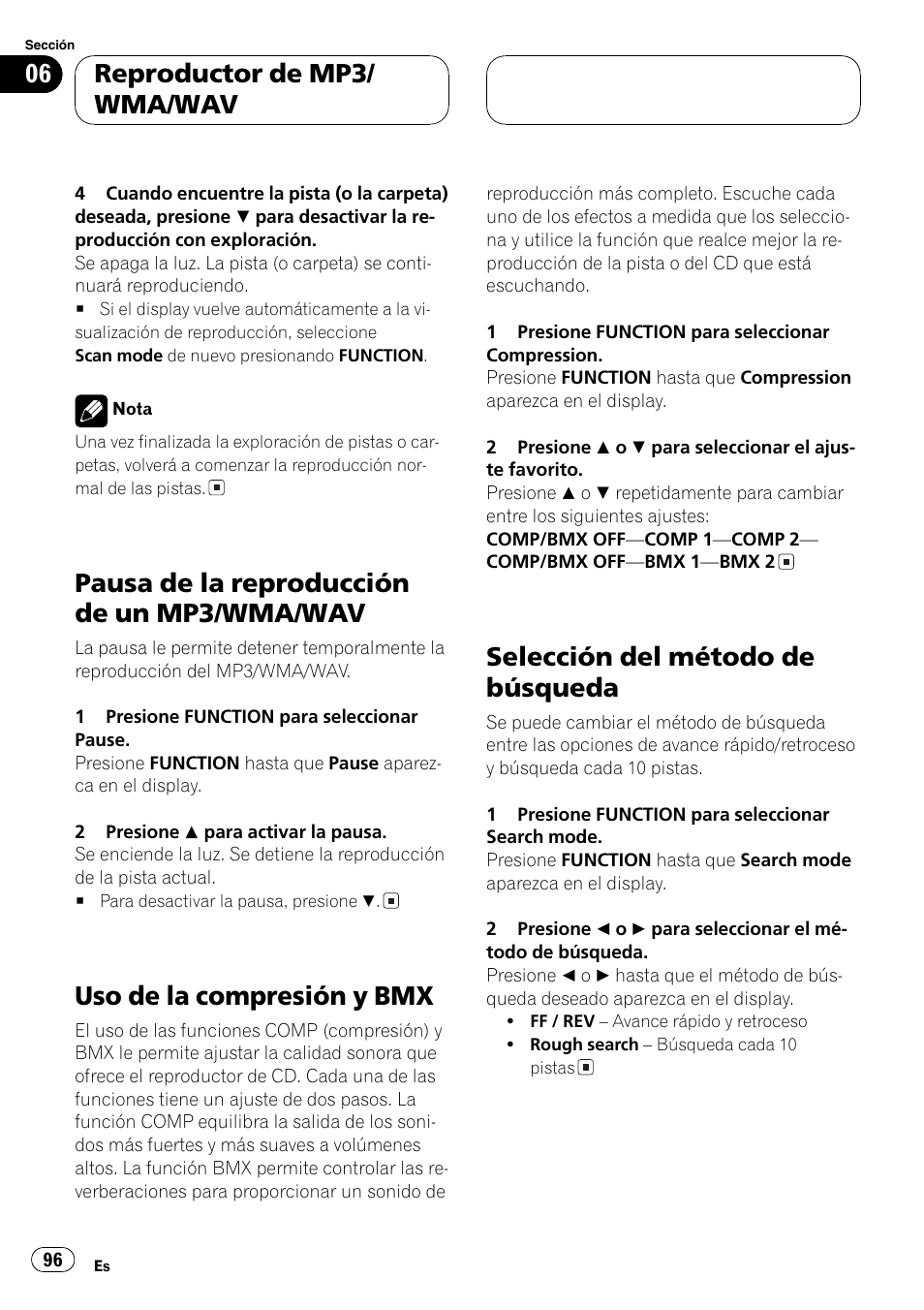 Pausa de la reproducción de un mp3/wma, Wav 96, Uso de la compresión y bmx 96 | Selección del método de búsqueda 96, Pausa de la reproducción de un mp3/wma/wav, Uso de la compresión y bmx, Selección del método de búsqueda, Reproductor de mp3/ wma/wav | Pioneer DEH-P9650MP User Manual | Page 96 / 221