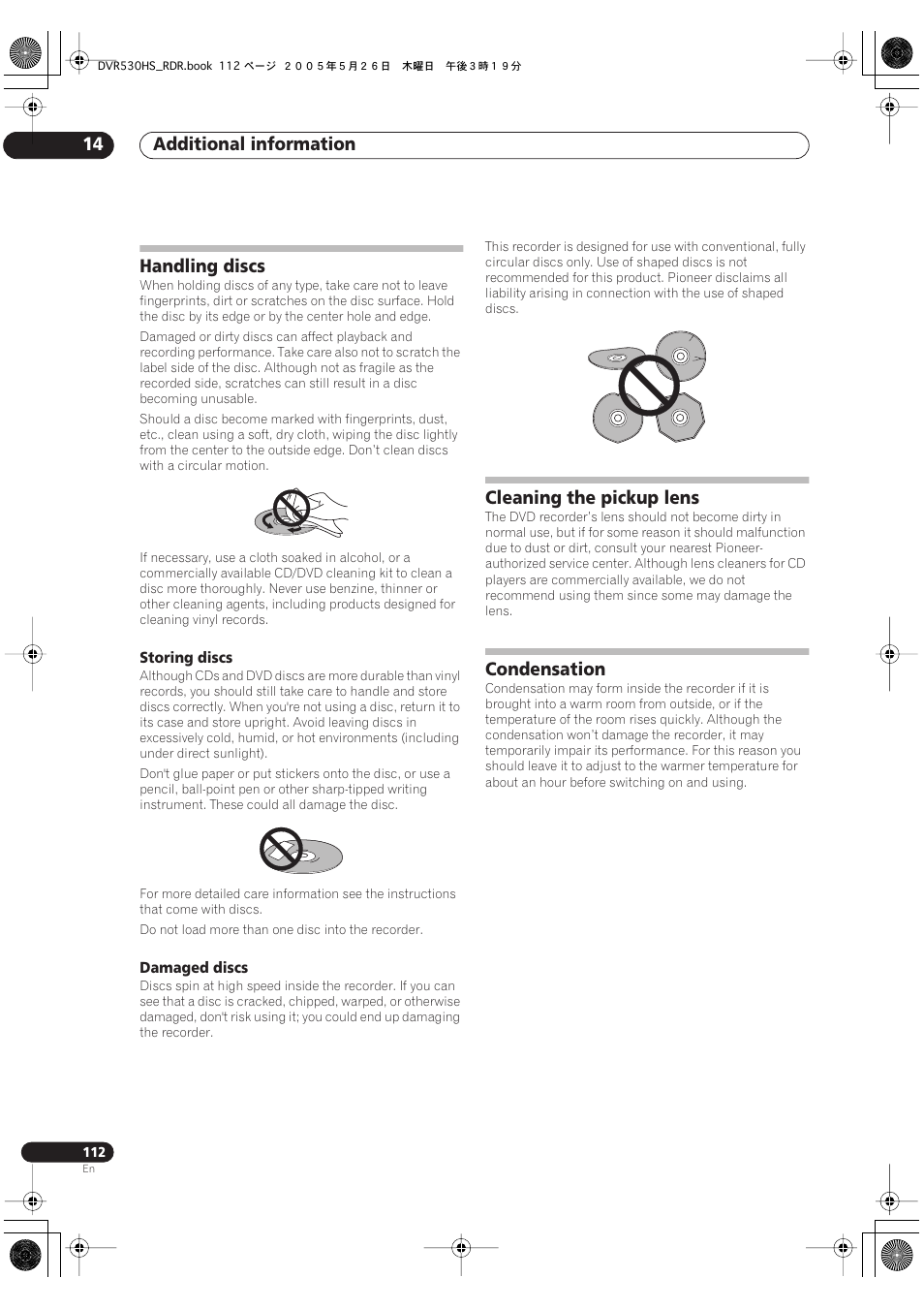 Handling discs, Cleaning the pickup lens, Condensation | Additional information 14 | Pioneer DVR-530H-S User Manual | Page 112 / 119