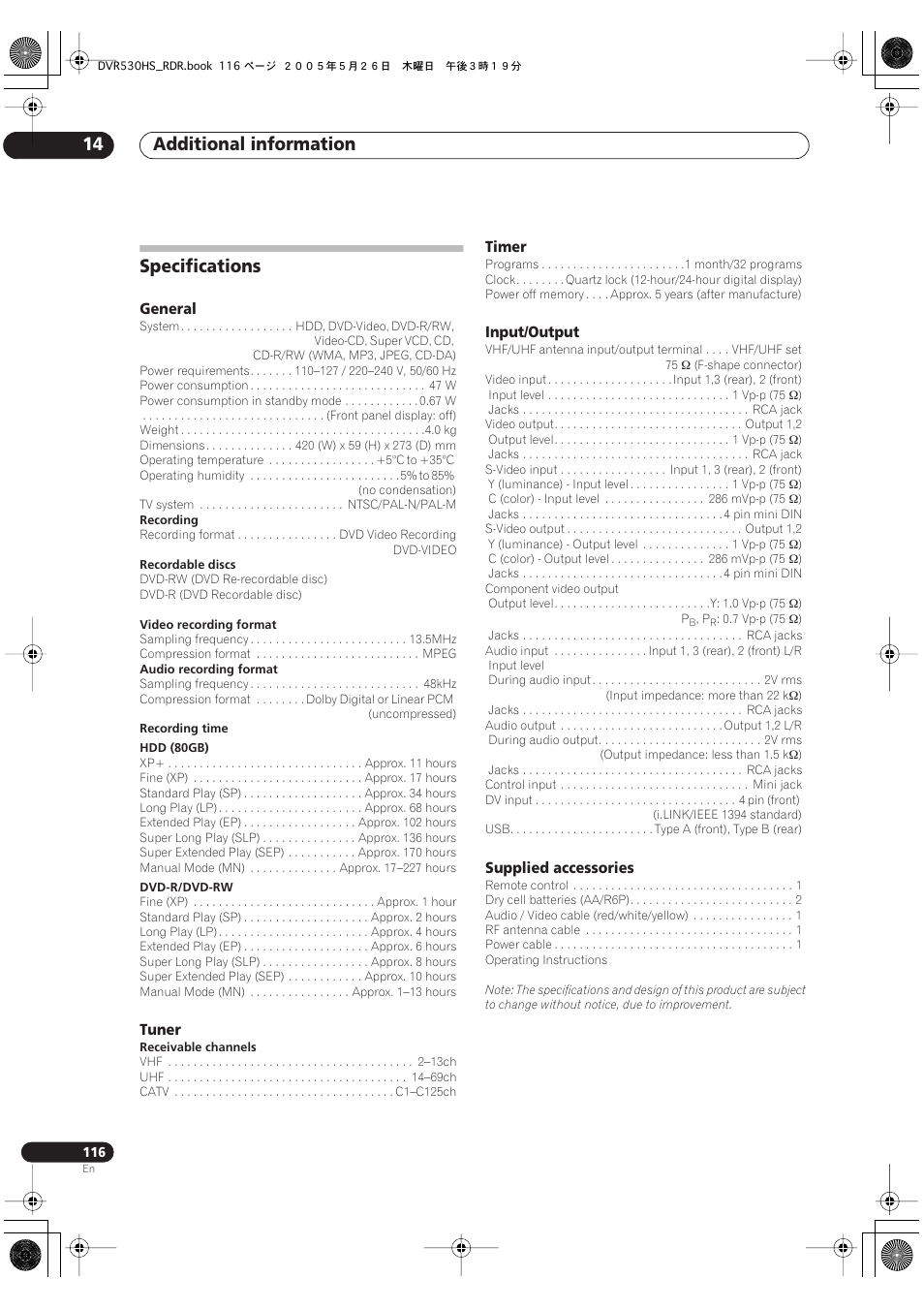 Specifications, Additional information 14, General | Tuner, Timer, Input/output, Supplied accessories | Pioneer DVR-530H-S User Manual | Page 116 / 119