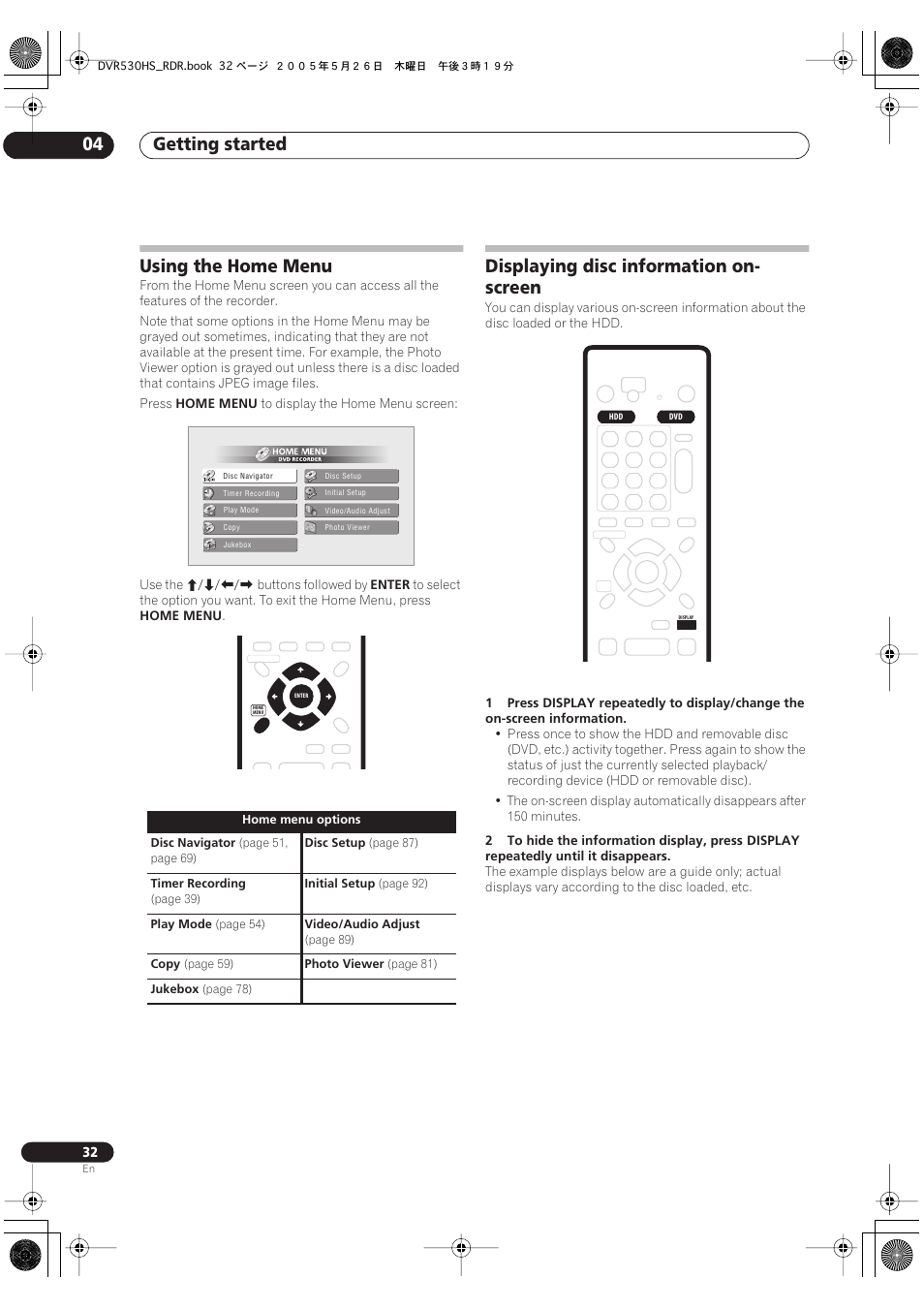 Using the home menu, Displaying disc information on-screen, Getting started 04 | Displaying disc information on- screen | Pioneer DVR-530H-S User Manual | Page 32 / 119