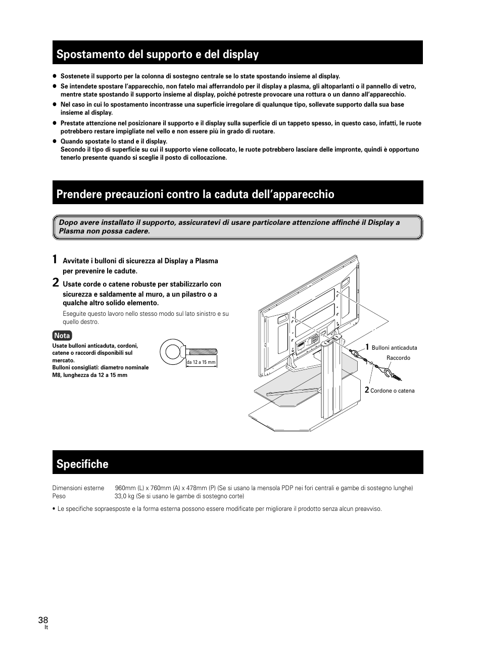 Spostamento del supporto e del display, Prendere precauzioni contro la caduta dell, Apparecchio | Specifiche | Pioneer PDK-FS05 User Manual | Page 38 / 63