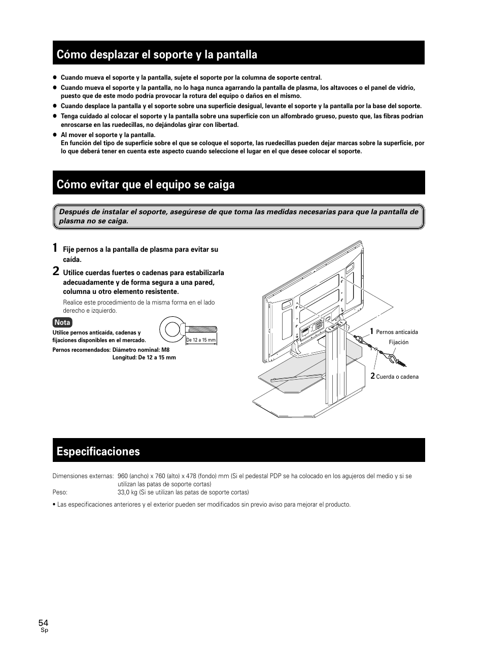 Cómo desplazar el soporte y la pantalla, Cómo evitar que el equipo se caiga, Especificaciones | Cómo evitar que el equipo se caiga 1 | Pioneer PDK-FS05 User Manual | Page 54 / 63