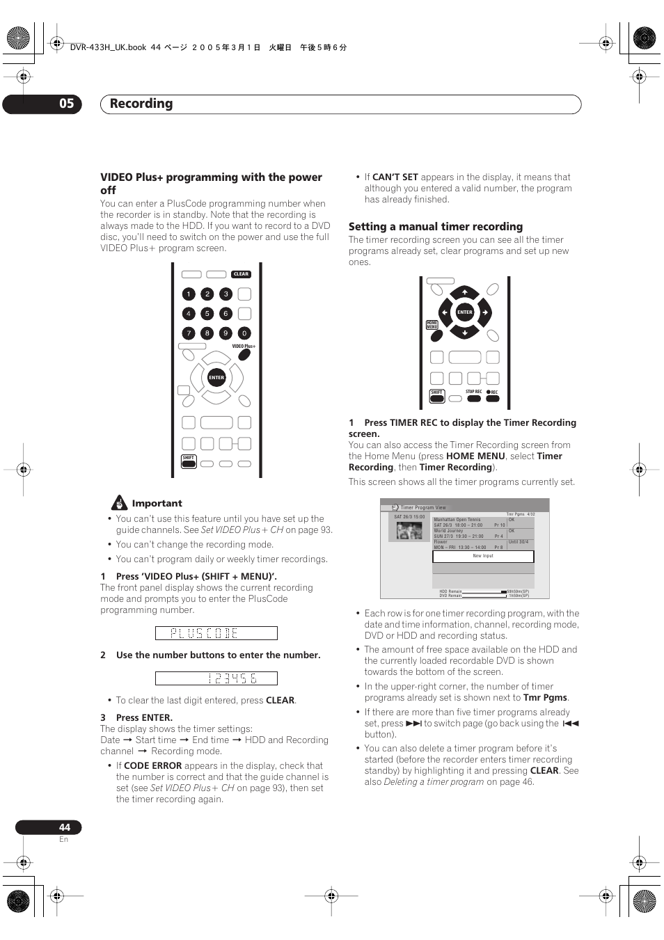 Recording 05, Video plus+ programming with the power off, Setting a manual timer recording | Pioneer DVR-433H-K User Manual | Page 44 / 119