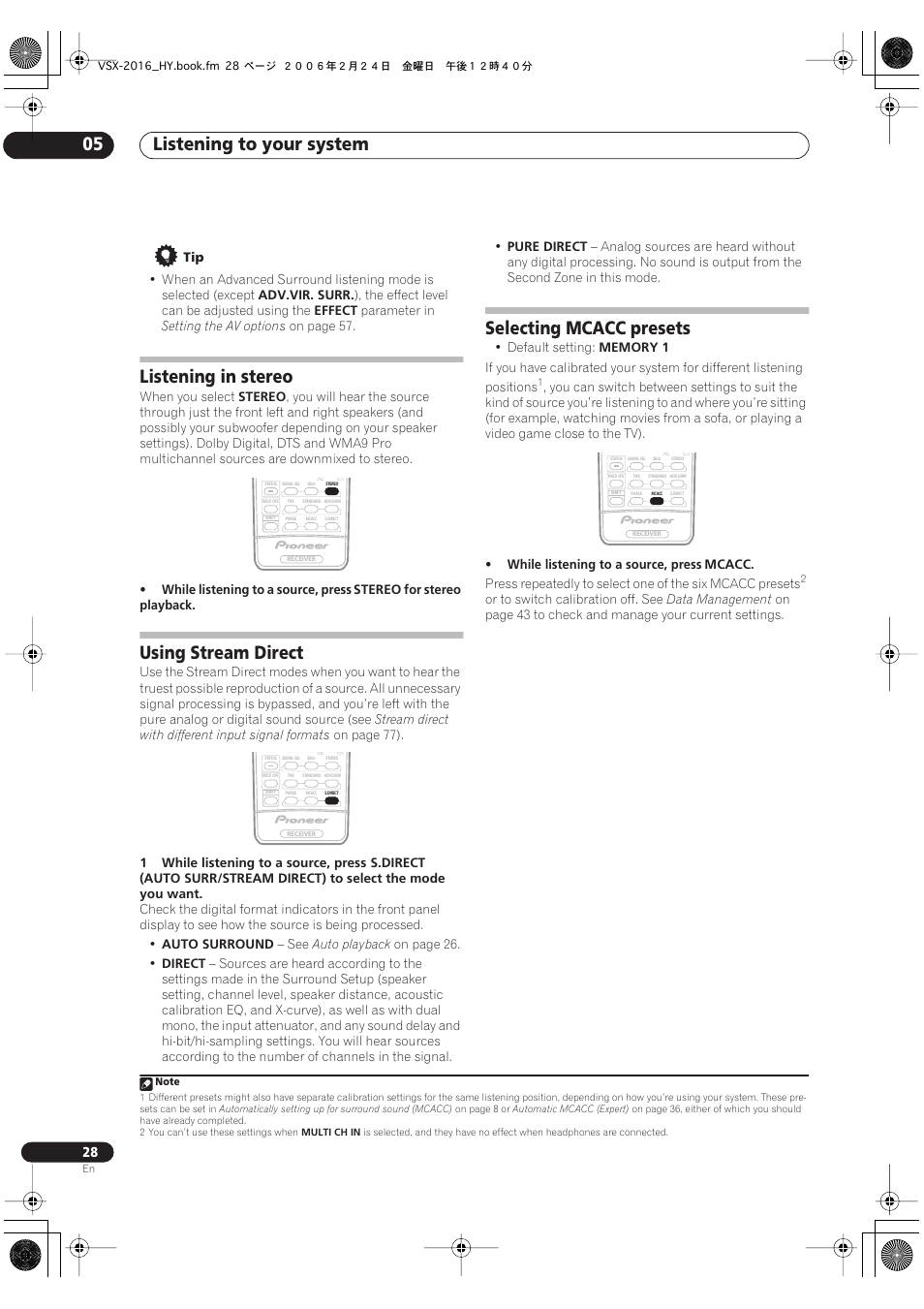 Listening to your system 05, Listening in stereo, Using stream direct | Selecting mcacc presets | Pioneer VSX-2016AV User Manual | Page 28 / 79