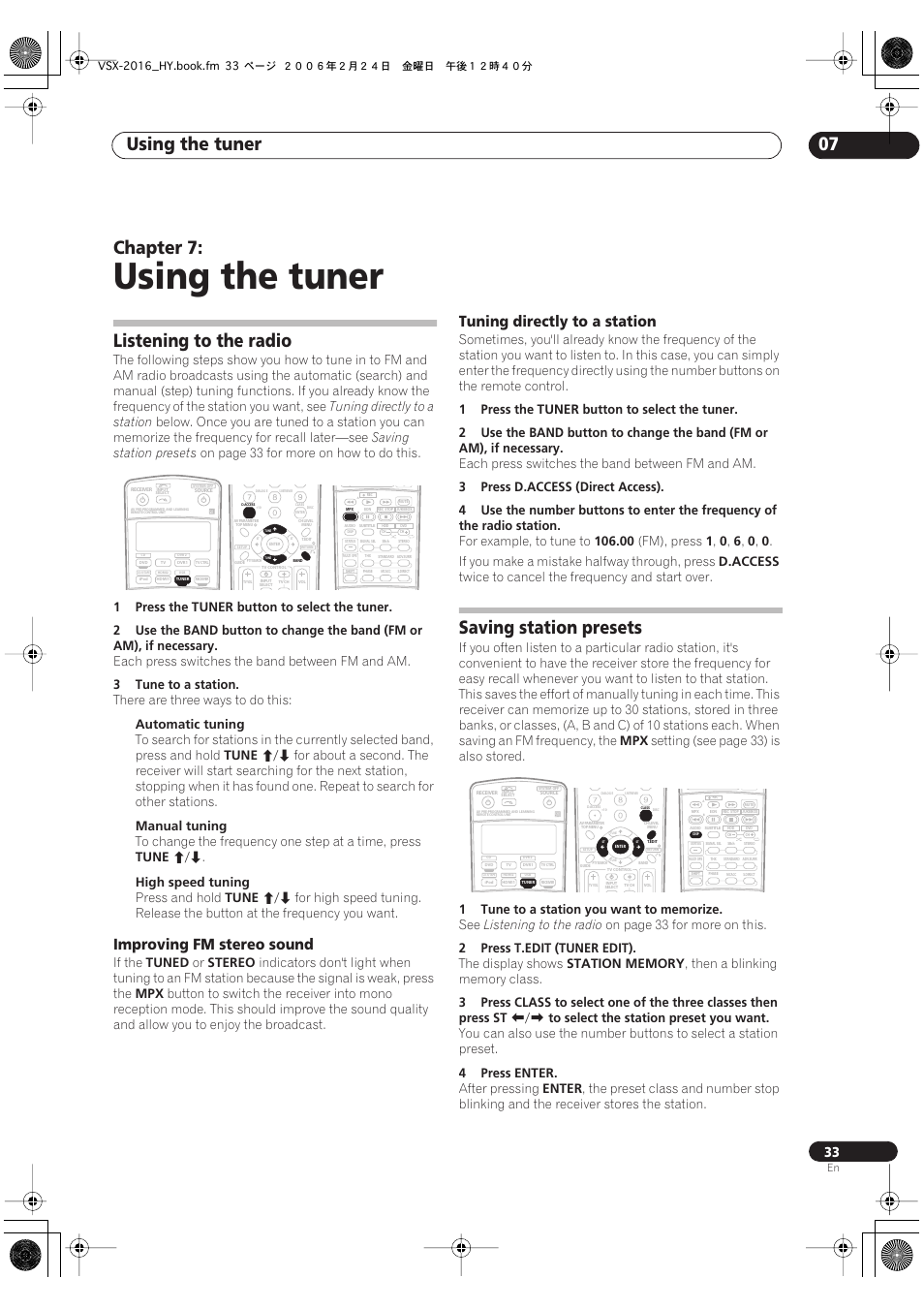 07 using the tuner, Listening to the radio, Saving station presets | Using the tuner, Using the tuner 07, Chapter 7, Improving fm stereo sound, Tuning directly to a station, On page 33 for more on how to do this, 1press the | Pioneer VSX-2016AV User Manual | Page 33 / 79