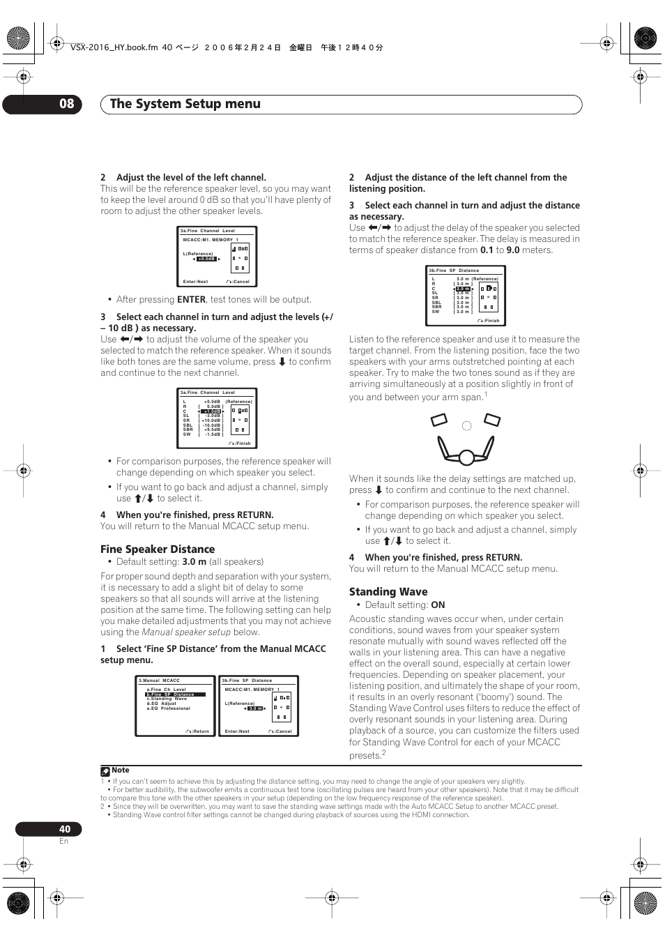 Fine speaker distance standing wave, The system setup menu 08, Fine speaker distance | Standing wave | Pioneer VSX-2016AV User Manual | Page 40 / 79