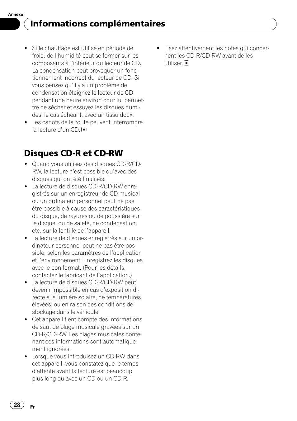 Disques cd-r et cd-rw 28, Disques cd-r et cd-rw, Informations complémentaires | Pioneer DEH-17 User Manual | Page 28 / 44