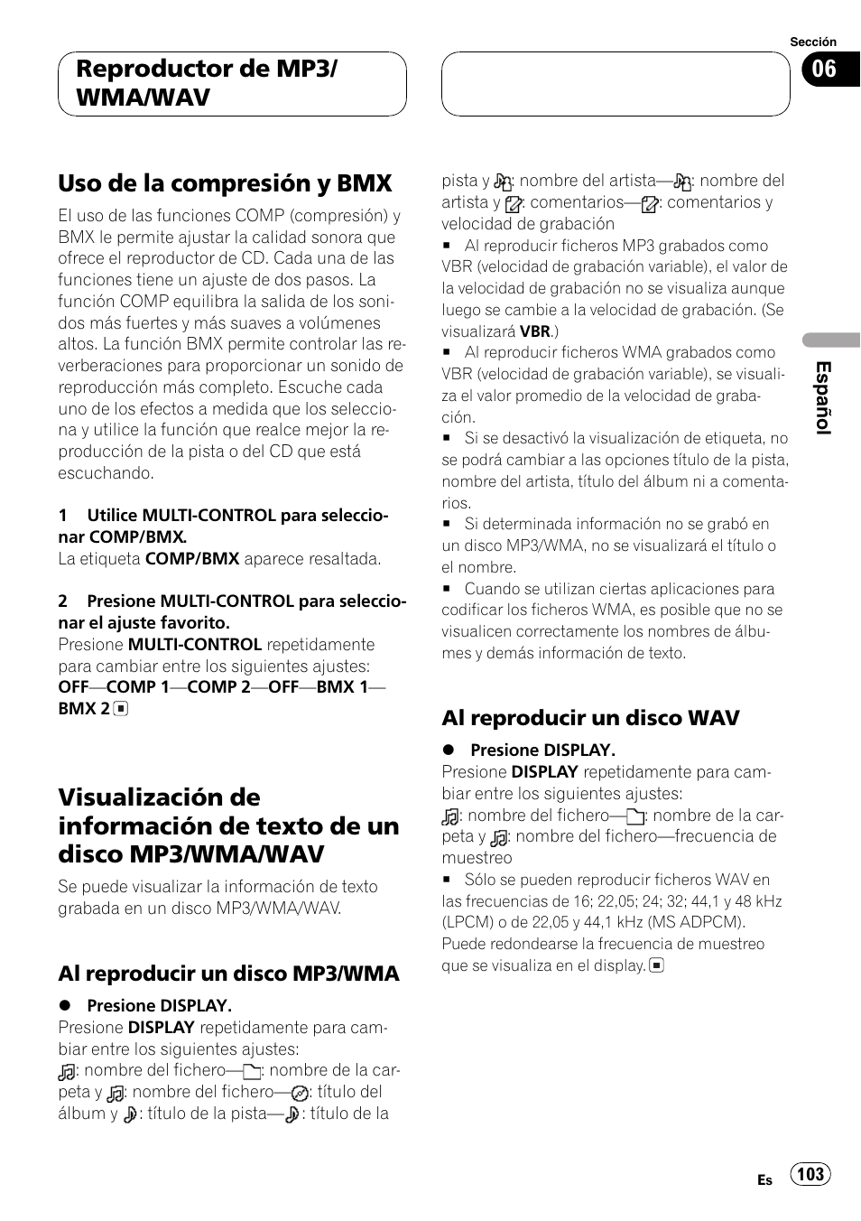 Uso de la compresión y bmx 103, Visualización de información de texto de un, Disco mp3/wma/wav 103 | Al reproducir un disco mp3, Wma 103, Al reproducir un disco wav 103, Uso de la compresión y bmx, Reproductor de mp3/ wma/wav | Pioneer SUPER TUNERIII DEH-P8650MP User Manual | Page 103 / 154