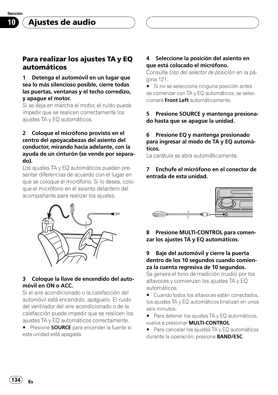 Para realizar los ajustes ta y eq, Automáticos 134, Ajustes de audio | Para realizar los ajustes ta y eq automáticos | Pioneer SUPER TUNERIII DEH-P8650MP User Manual | Page 134 / 154