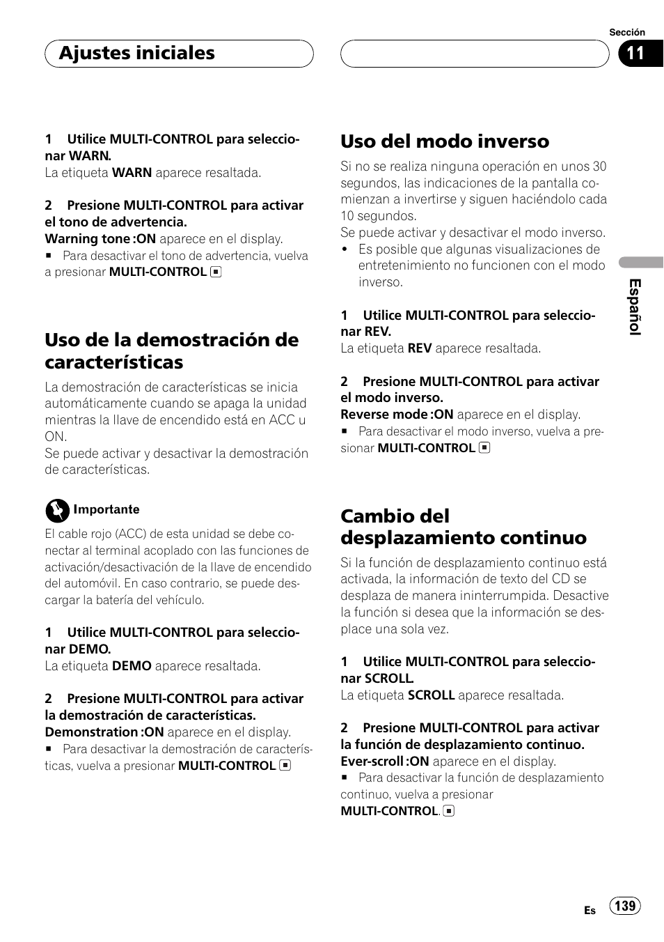 Uso de la demostración de, Características 139, Uso del modo inverso 139 | Cambio del desplazamiento continuo 139, Cambio del desplaza, Uso de la demostración de características, Uso del modo inverso, Cambio del desplazamiento continuo, Ajustes iniciales | Pioneer SUPER TUNERIII DEH-P8650MP User Manual | Page 139 / 154