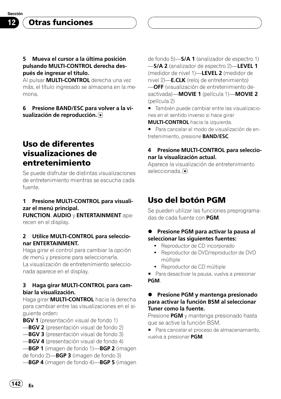 Uso de diferentes visualizaciones de, Entretenimiento 142, Uso del botón pgm 142 | Uso del botón pgm, Otras funciones | Pioneer SUPER TUNERIII DEH-P8650MP User Manual | Page 142 / 154