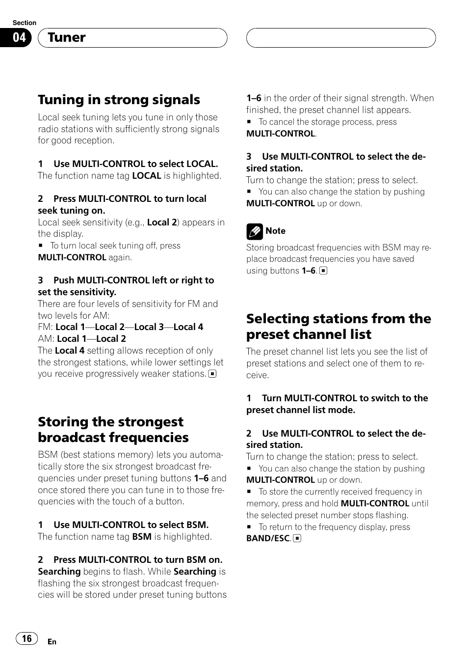 Frequencies 16, Selecting stations from the preset channel, List 16 | Tuningin strongsignals, Storingthe strongest broadcast frequencies, Selectingstations from the preset channel list, Tuner | Pioneer SUPER TUNERIII DEH-P8650MP User Manual | Page 16 / 154