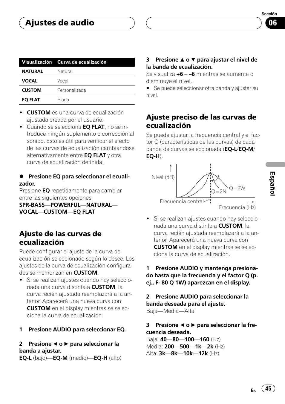Ajuste de las curvas de, Ecualización 45, Ajuste preciso de las curvas de | Ajustes de audio, Ajuste de las curvas de ecualización, Ajuste preciso de las curvas de ecualización | Pioneer DEH-2700 User Manual | Page 45 / 51