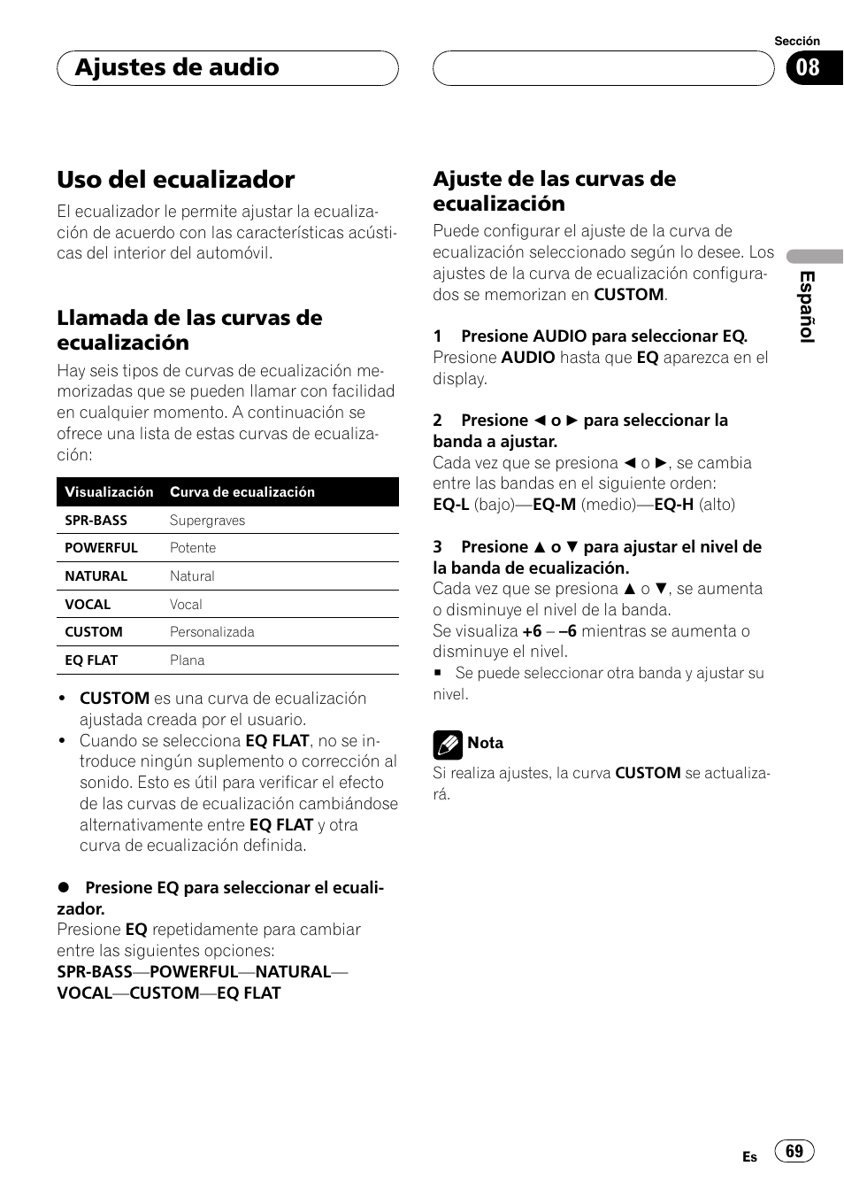 Uso del ecualizador 69, Llamada de las curvas de, Ecualización 69 | Ajuste de las curvas de, Uso del ecualizador, Ajustes de audio, Llamada de las curvas de ecualización, Ajuste de las curvas de ecualización | Pioneer DEH-30MP User Manual | Page 69 / 88