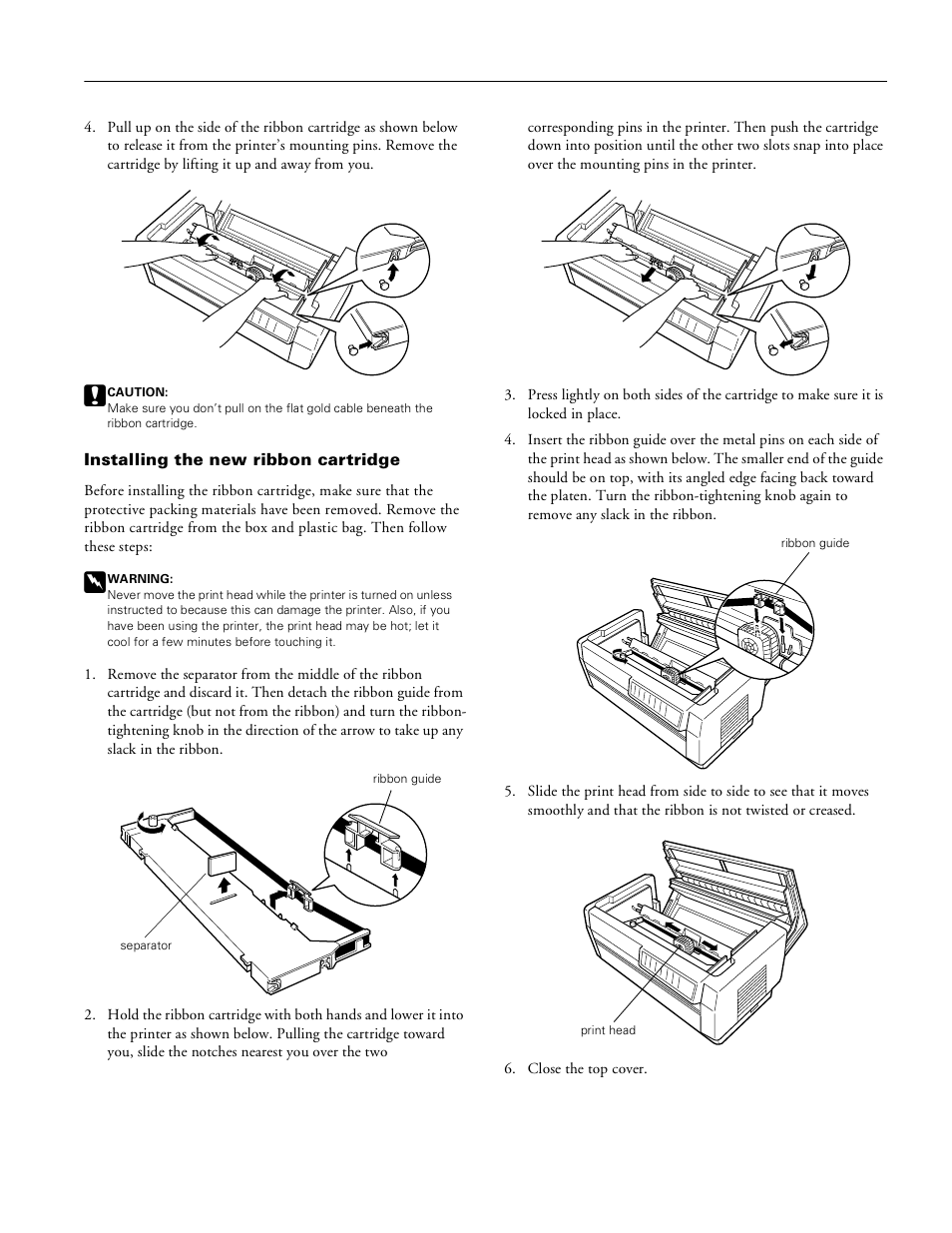 Installing the new ribbon cartridge | Pioneer Impact Printer DFX-8500 User Manual | Page 11 / 14