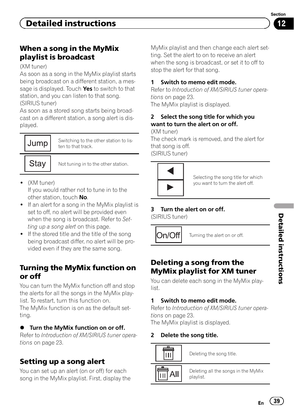 Detailed instructions, When a song in the mymix playlist is broadcast, Turning the mymix function on or off | Setting up a song alert | Pioneer AVH-P2300DVD User Manual | Page 39 / 88