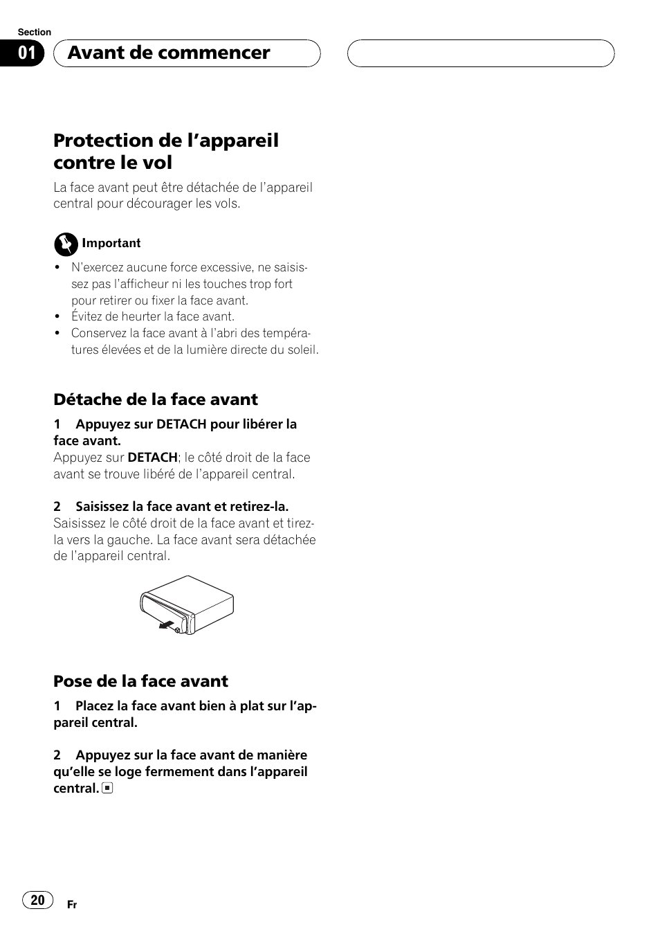 Protection de lappareil contre le vol 20, Détache de la face avant 20, Pose de la face avant 20 | Protection de lappareil contre le vol, Avant de commencer | Pioneer DEH-1700 User Manual | Page 20 / 46