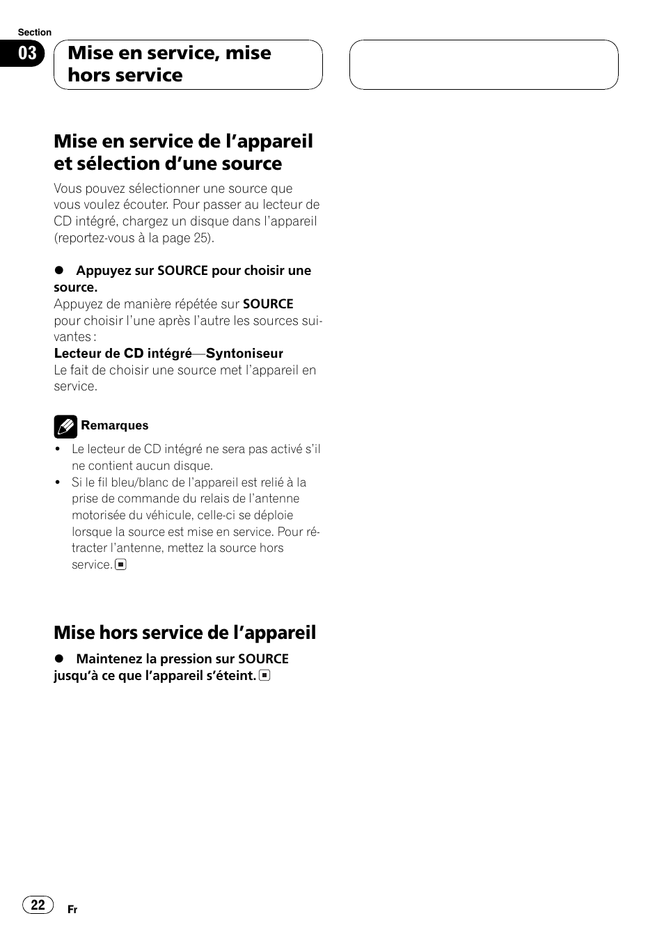 Dune source 22, Mise hors service de lappareil 22, Mise hors service de lappareil | Mise en service, mise hors service | Pioneer DEH-1700 User Manual | Page 22 / 46