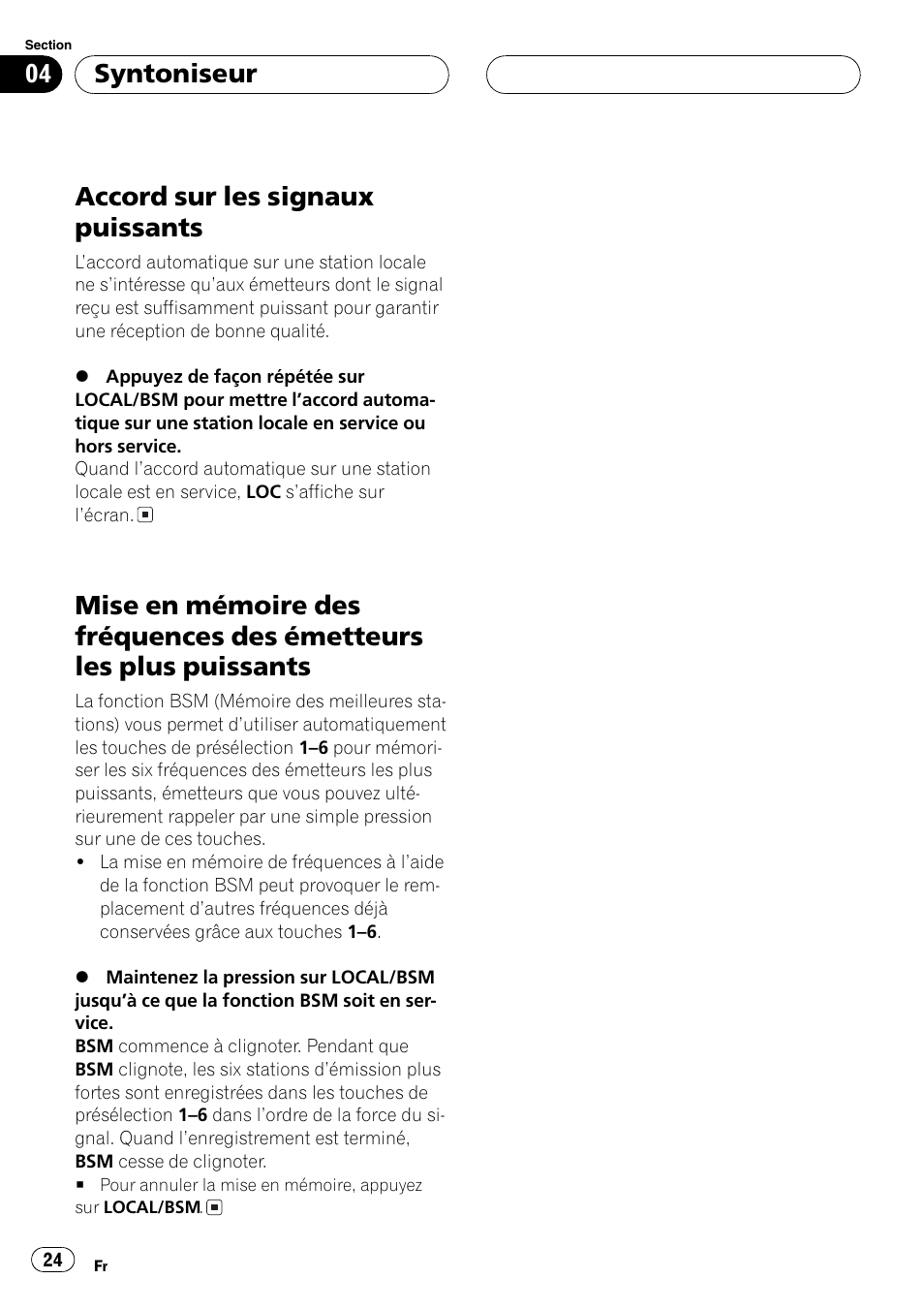 Émetteurs les plus puissants 24, Accord sur les signaux puissants, Syntoniseur | Pioneer DEH-1700 User Manual | Page 24 / 46