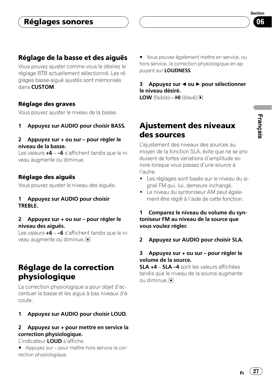 Réglage de la basse et des aiguës 27, Réglage de la correction physiologique 27, Ajustement des niveaux des sources 27 | Réglage de la correction physiologique, Ajustement des niveaux des sources, Réglages sonores | Pioneer DEH-1700 User Manual | Page 27 / 46