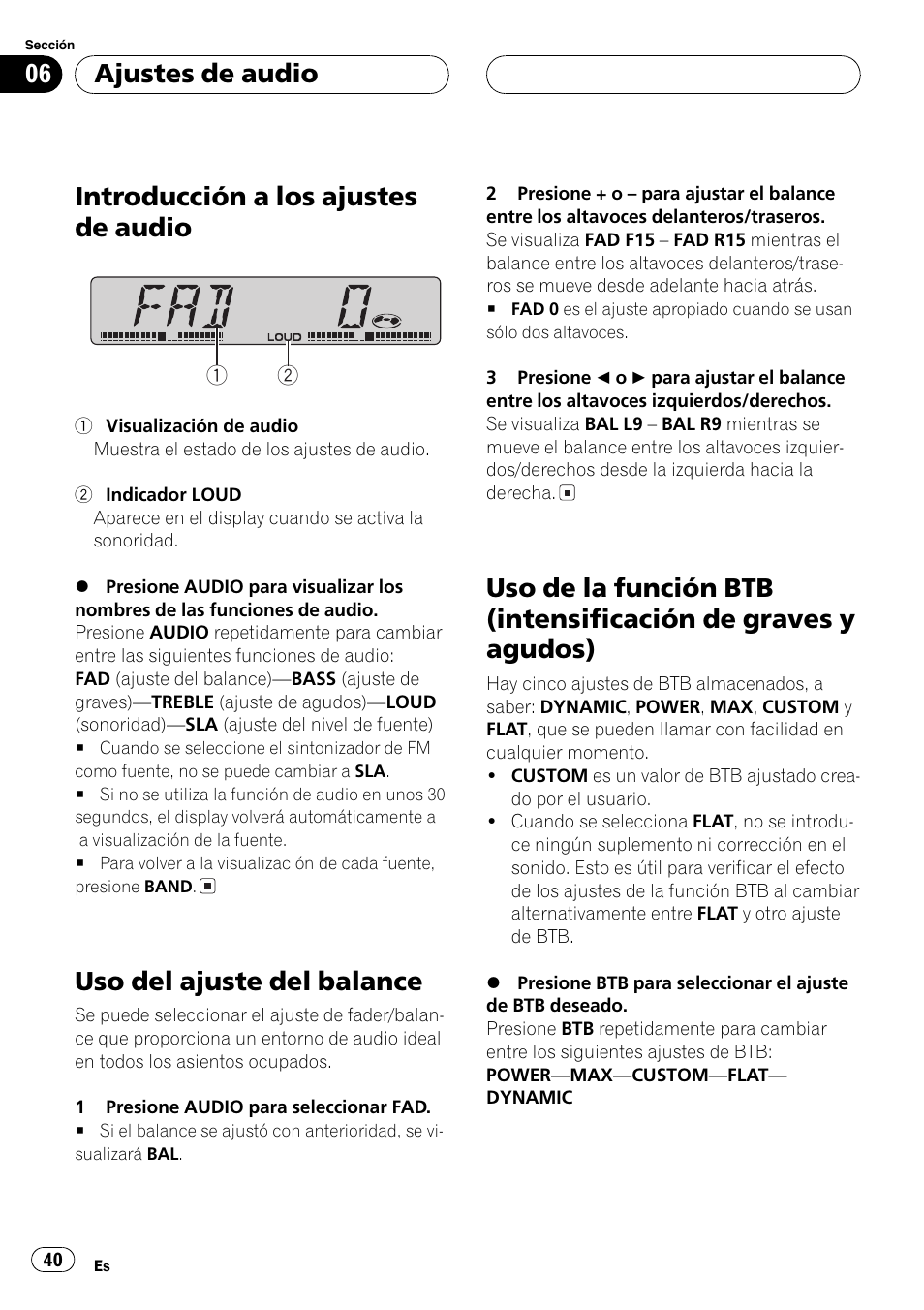 Graves y agudos) 40, Introducción a los ajustes de audio, Uso del ajuste del balance | Ajustes de audio | Pioneer DEH-1700 User Manual | Page 40 / 46