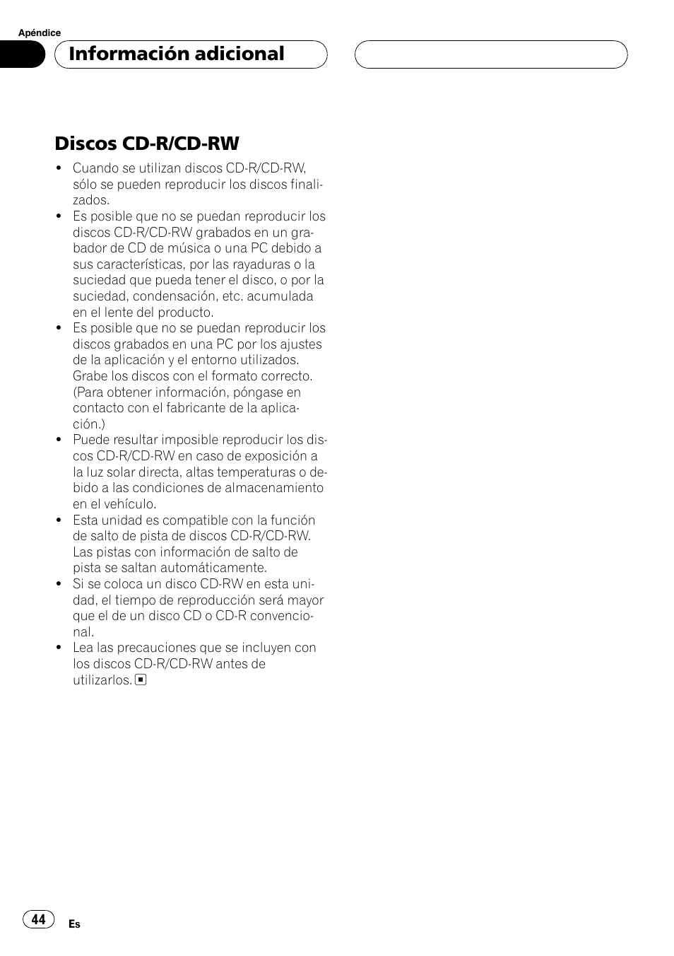 Discos cd-r/cd-rw 44, Discos cd-r/cd-rw, Información adicional | Pioneer DEH-1700 User Manual | Page 44 / 46