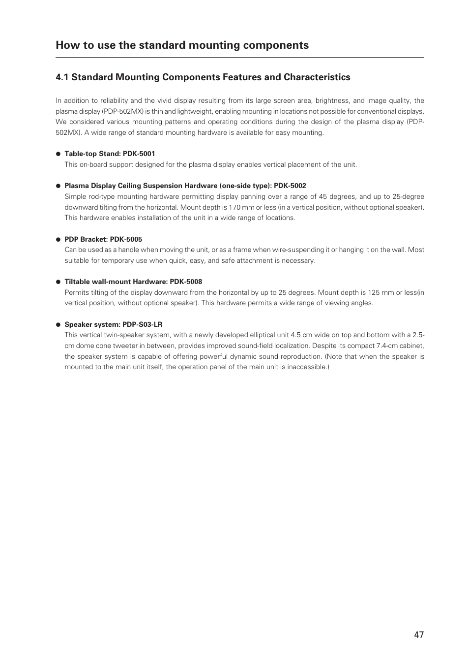 How to use the standard mounting components | Pioneer Plasma Display Monitor 502MX User Manual | Page 47 / 143