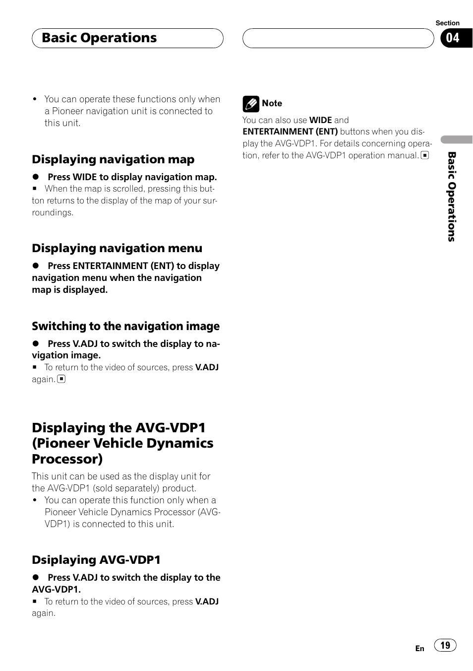 Displaying the avg-vdp1 (pioneer vehicle, Dynamics processor) 19, Basic operations | Pioneer AV Receiver/DVD Payer with 6.5 inch Wide Display AVH-P5700DVD User Manual | Page 19 / 114