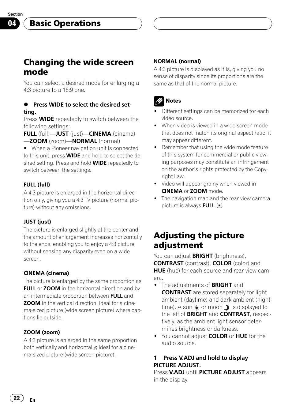 Changing the wide screen mode, Adjusting the picture adjustment, Basic operations | Pioneer AV Receiver/DVD Payer with 6.5 inch Wide Display AVH-P5700DVD User Manual | Page 22 / 114