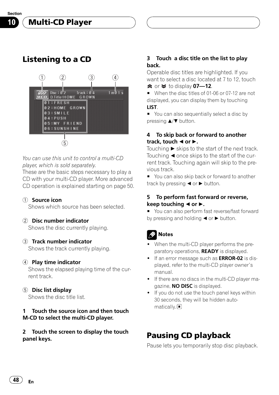 Listening to a cd, Pausing cd playback, Multi-cd player | Pioneer AV Receiver/DVD Payer with 6.5 inch Wide Display AVH-P5700DVD User Manual | Page 48 / 114