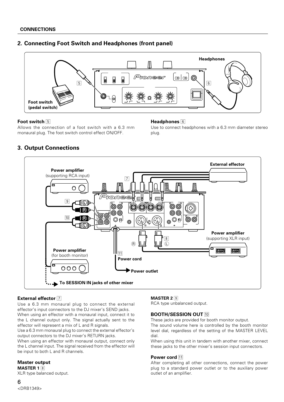 Output connections, Connections, External effector 7 | Master output, Booth/session out p, Power cord q, Headphones 6, 5r l, Drb1349, Headphones | Pioneer DJm-909 User Manual | Page 6 / 28