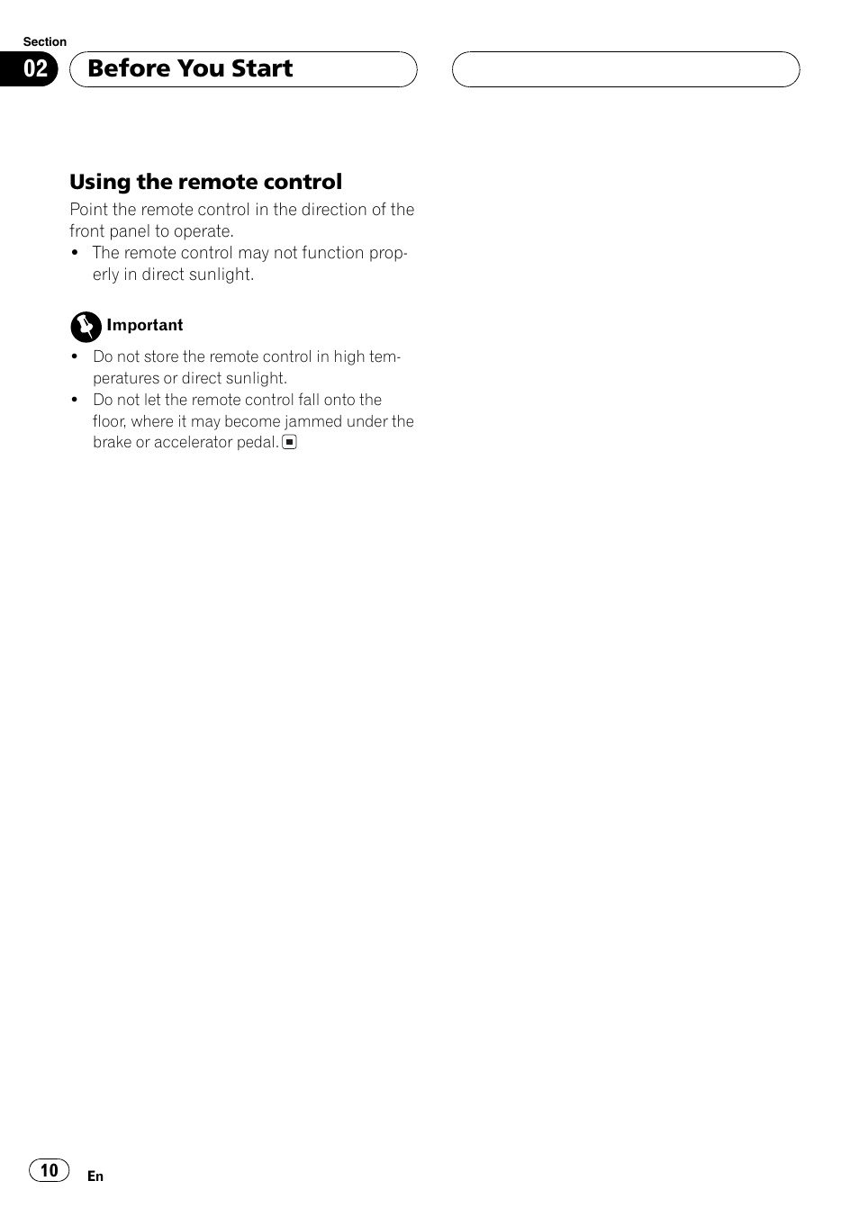 Before you start, Using the remote control | Pioneer Super Tuner III D AVH-P6550DVD User Manual | Page 10 / 96