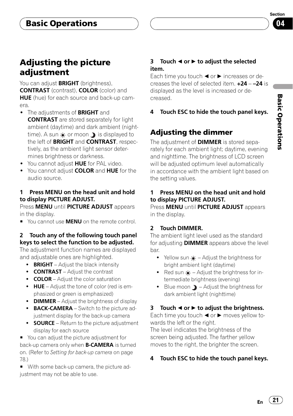 Adjusting the picture adjustment 21, Adjusting the picture adjustment, Basic operations | Adjusting the dimmer | Pioneer Super Tuner III D AVH-P6550DVD User Manual | Page 21 / 96