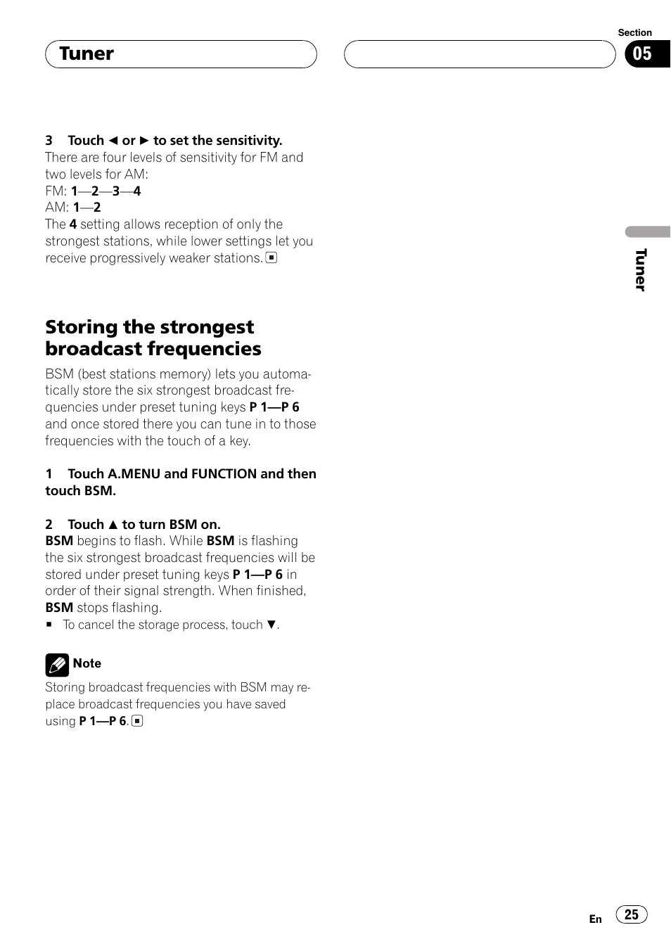 Storing the strongest broadcast, Frequencies 25, Storing the strongest broadcast frequencies | Tuner | Pioneer Super Tuner III D AVH-P6550DVD User Manual | Page 25 / 96