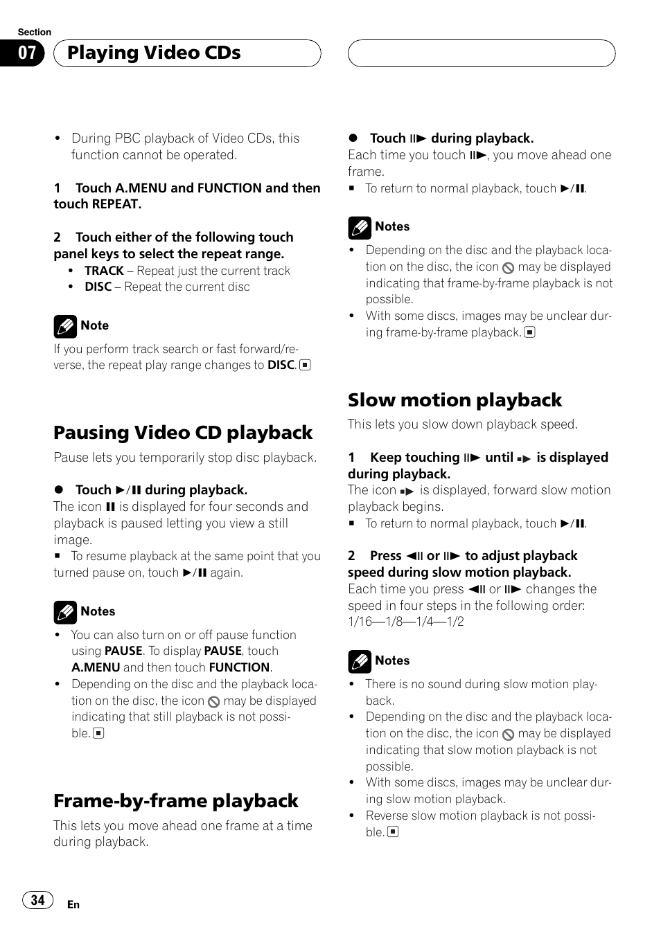 Pausing video cd playback 34, Frame-by-frame playback 34 slow motion playback 34, Pausing video cd playback | Frame-by-frame playback, Slow motion playback, Playing video cds | Pioneer Super Tuner III D AVH-P6550DVD User Manual | Page 34 / 96