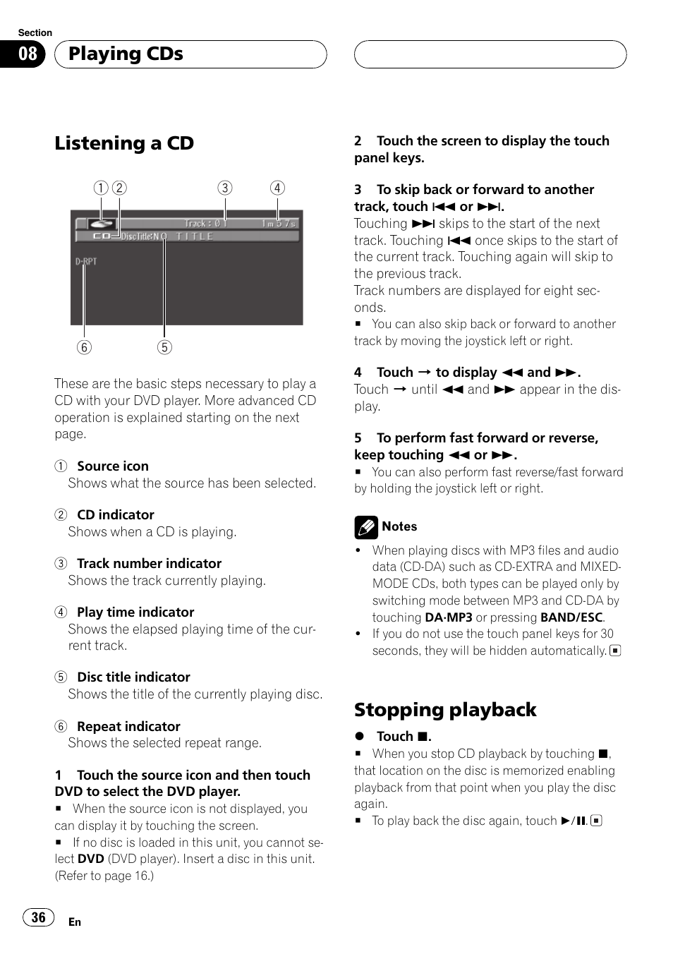 Playing cds listening a cd 36 stopping playback 36, Listening a cd, Stopping playback | Playing cds | Pioneer Super Tuner III D AVH-P6550DVD User Manual | Page 36 / 96