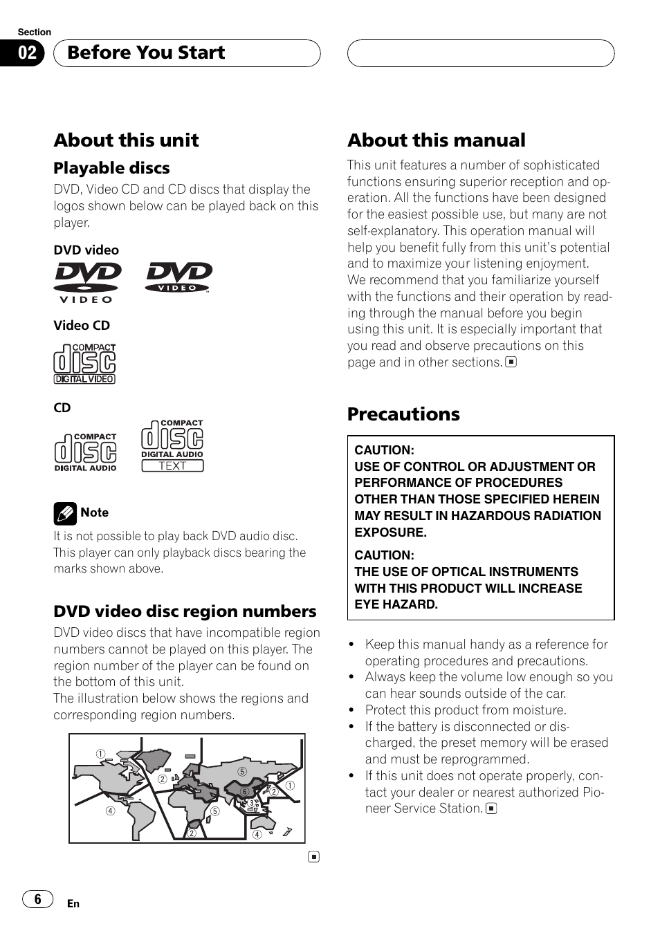 Playable discs 6, Dvd video disc region numbers 6, About this unit | About this manual, Precautions, Before you start | Pioneer Super Tuner III D AVH-P6550DVD User Manual | Page 6 / 96