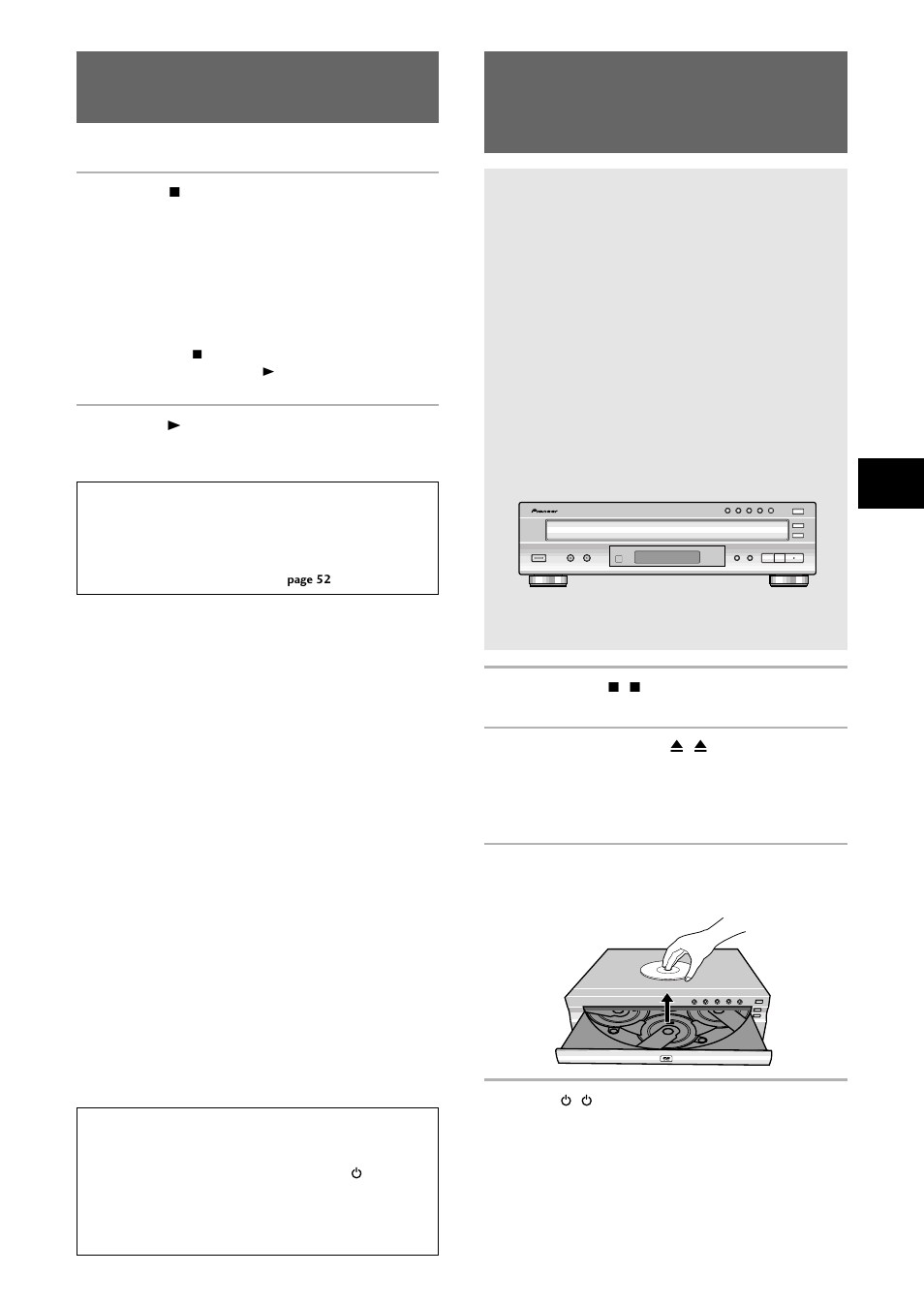 You stopped, Power off, Stopping playback and switching power off | Resuming playback from where you stopped | Pioneer DV-C36 User Manual | Page 25 / 64