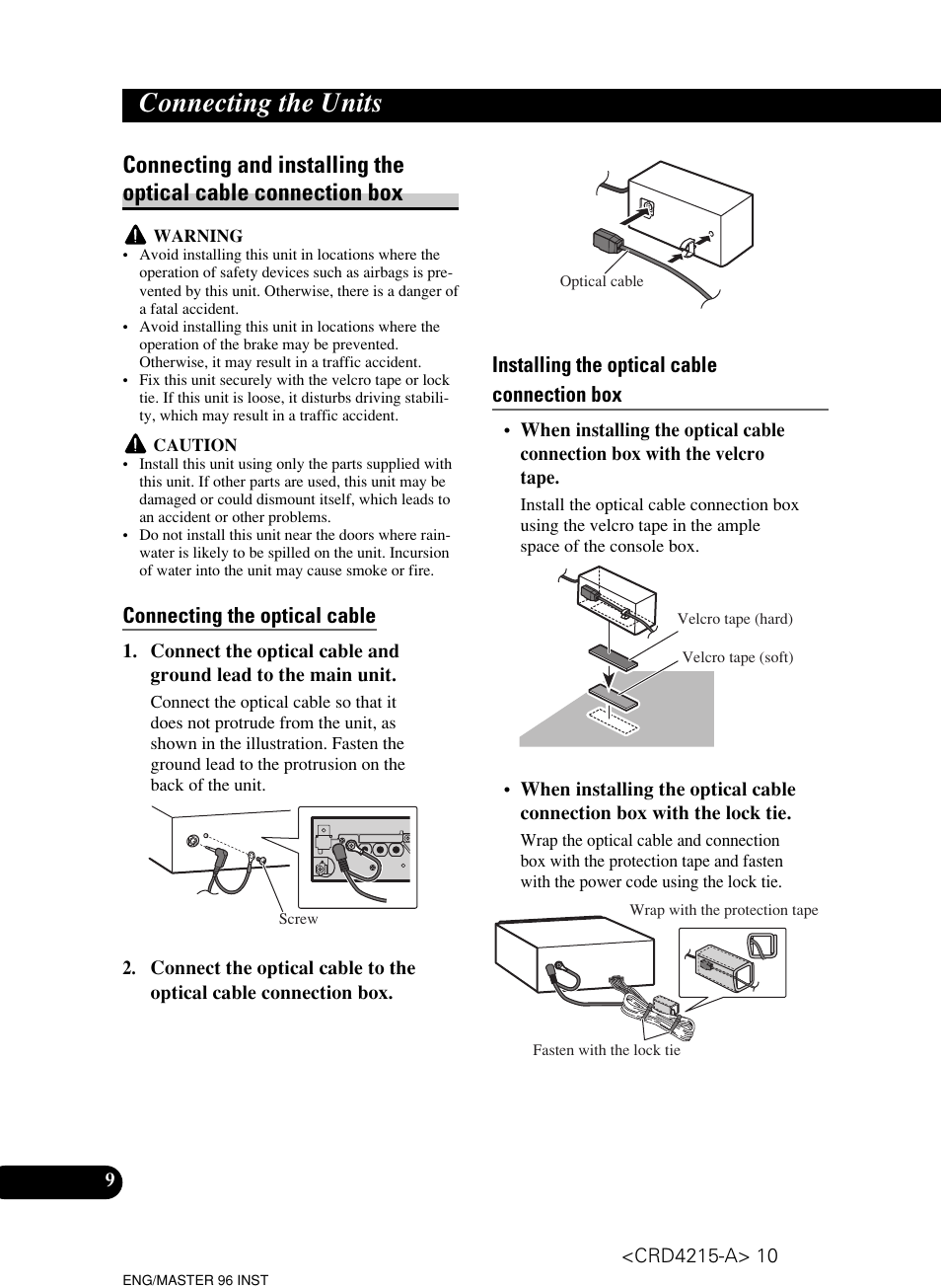 Connecting the units, Connecting the optical cable, Installing the optical cable connection box | Pioneer Super Tuner III D AVH-P5950DVD User Manual | Page 10 / 44