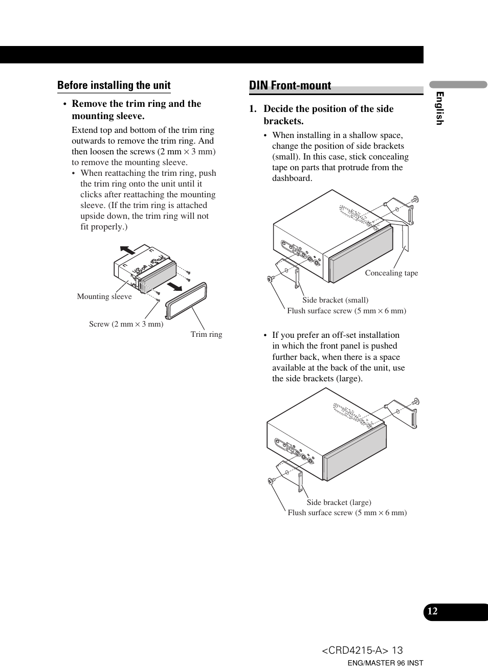 Din front-mount, Before installing the unit | Pioneer Super Tuner III D AVH-P5950DVD User Manual | Page 13 / 44