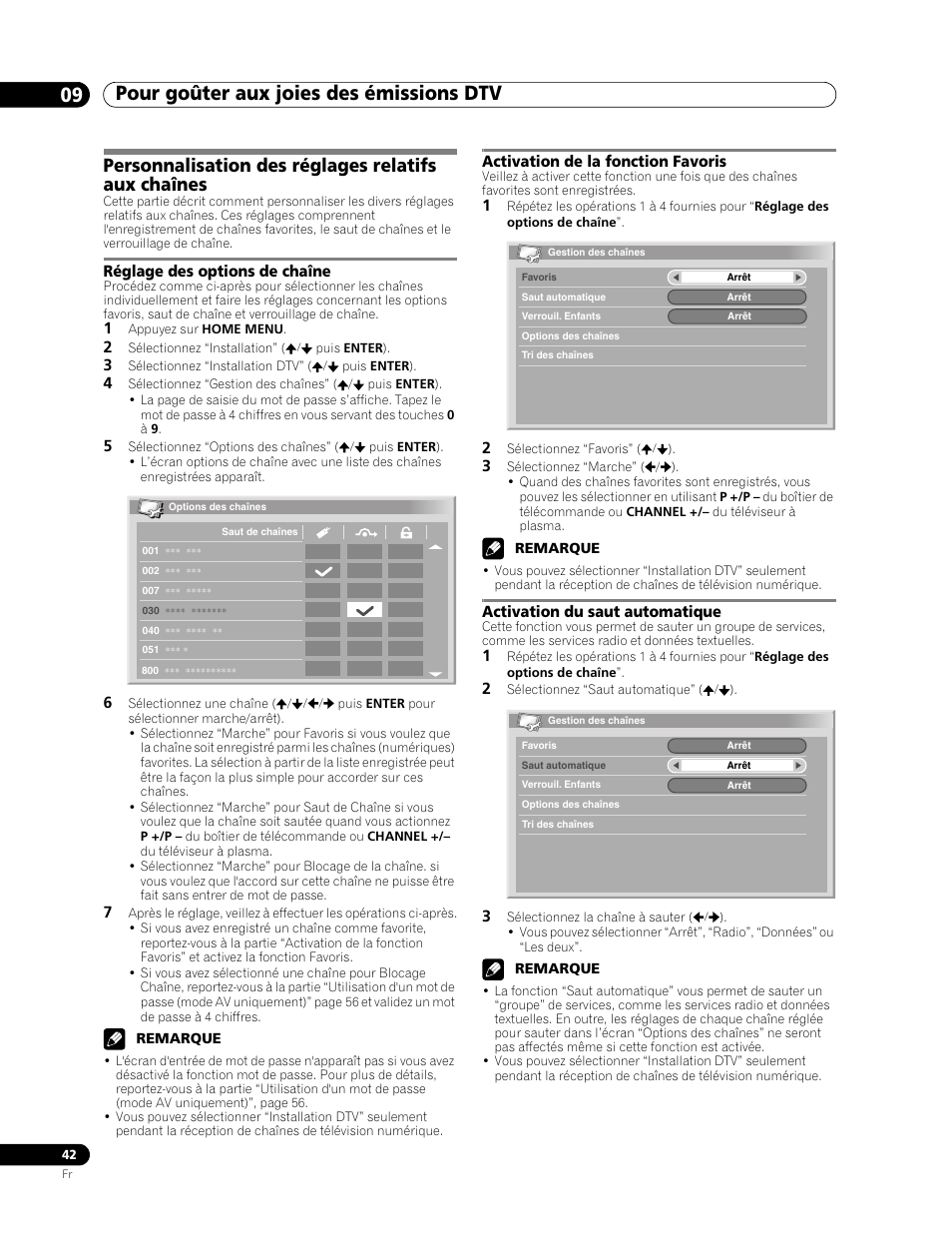 Personnalisation des réglages relatifs aux chaînes, Pour goûter aux joies des émissions dtv 09, Réglage des options de chaîne | Activation de la fonction favoris, Activation du saut automatique | Pioneer PDP-507XD User Manual | Page 114 / 219