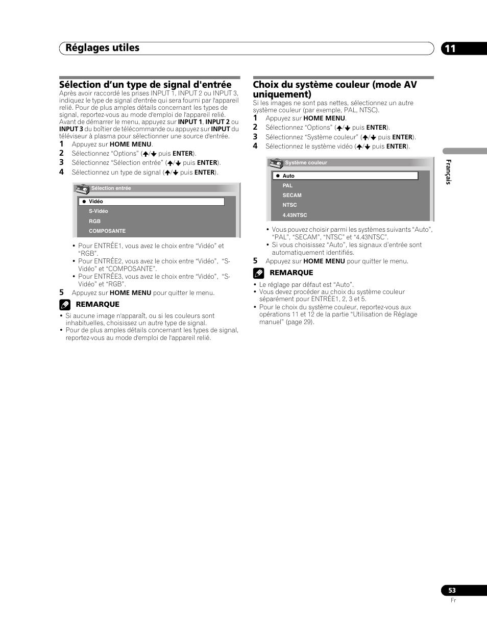 Réglages utiles 11, Sélection d’un type de signal d'entrée, Choix du système couleur (mode av uniquement) | Pioneer PDP-507XD User Manual | Page 125 / 219