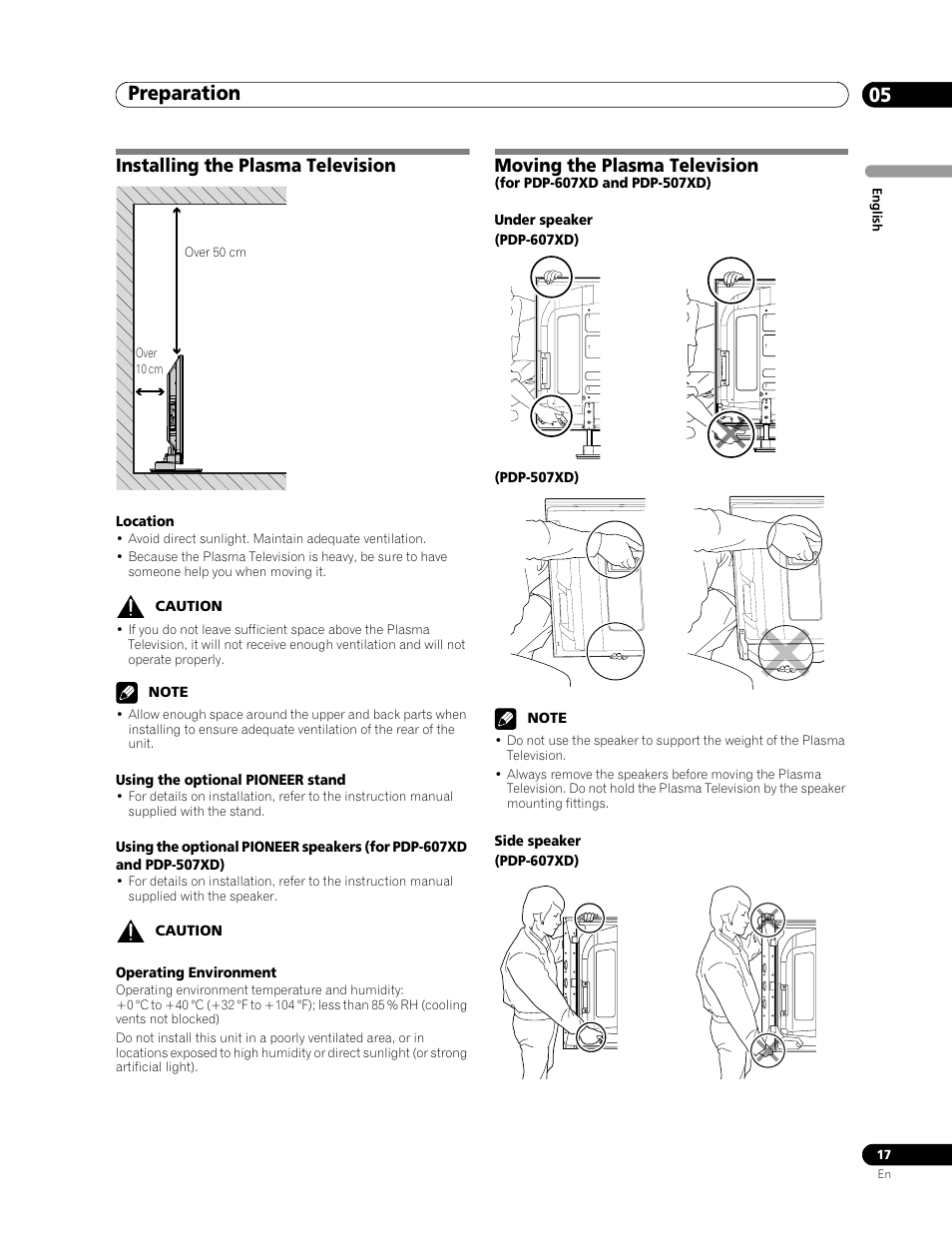 Preparation, Installing the plasma television, Location | Using the optional pioneer stand, Operating environment, Moving the plasma television, For pdp-607xd and pdp-507xd), Under speaker, Side speaker, 05 preparation | Pioneer PDP-507XD User Manual | Page 17 / 219