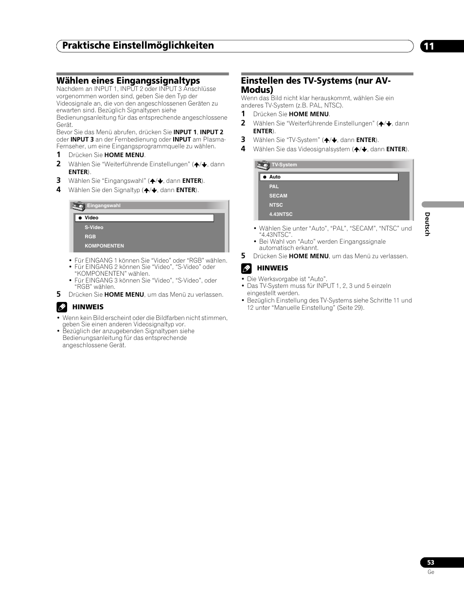 Praktische einstellmöglichkeiten 11, Wählen eines eingangssignaltyps, Einstellen des tv-systems (nur av- modus) | Pioneer PDP-507XD User Manual | Page 197 / 219