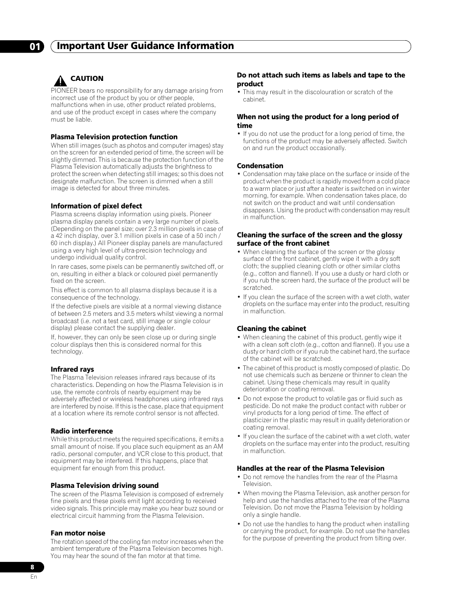 Plasma television protection function, Information of pixel defect, Infrared rays | Radio interference, Plasma television driving sound, Fan motor noise, Condensation, Cleaning the cabinet, Handles at the rear of the plasma television, Important user guidance information 01 | Pioneer PDP-507XD User Manual | Page 8 / 219