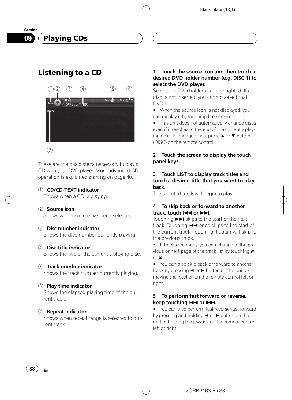 Playing cds listening to a cd, Listening to a cd, Playing cds | Pioneer Super Tuner III D AVH-P6850DVD User Manual | Page 38 / 120